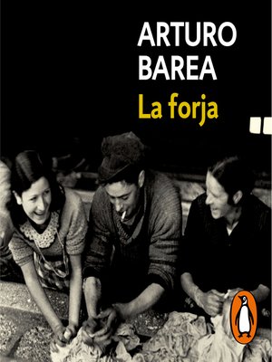 cover image of La forja (La forja de un rebelde 1)